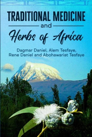 Traditional Medicine and Herbs of Africa